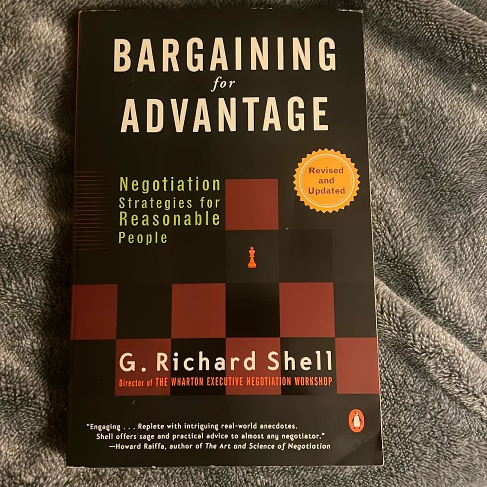 The Book: Bargaining for Advantages by G. Richard Shell